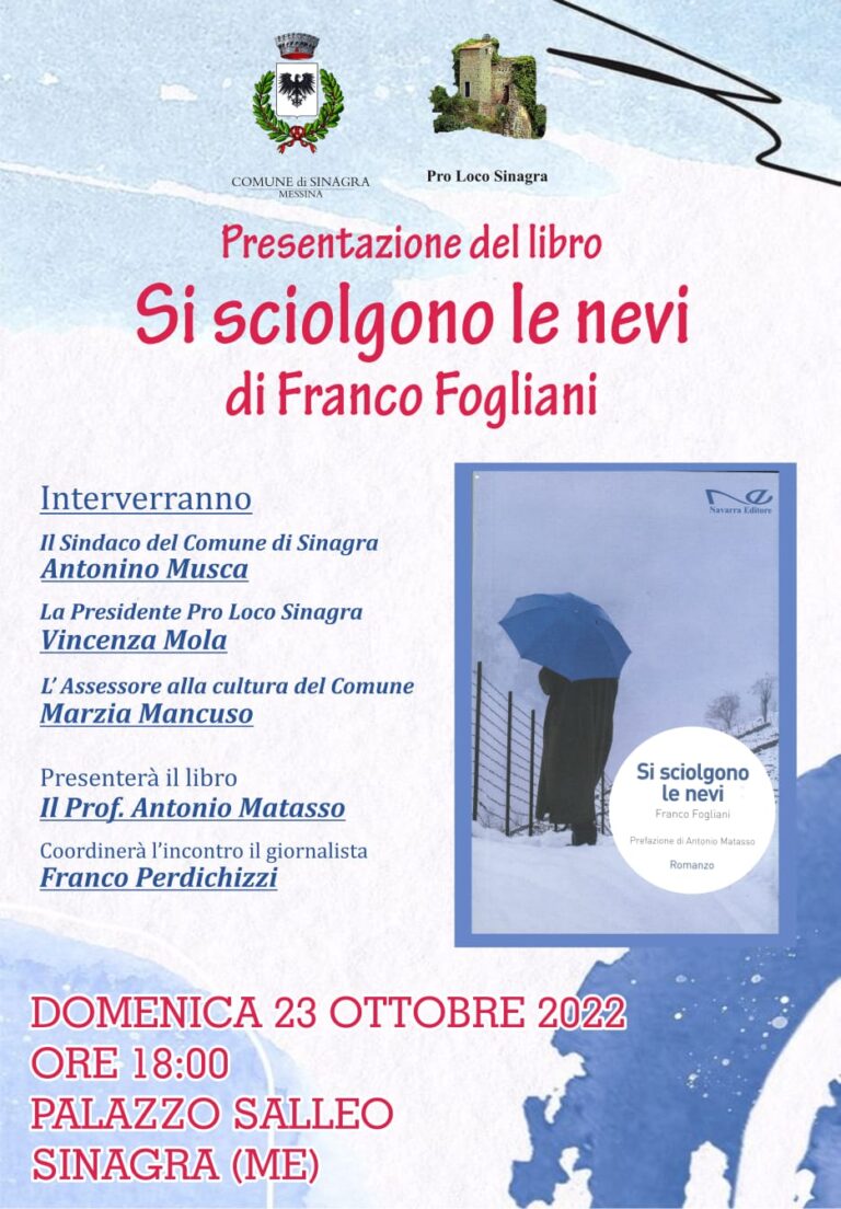 “Si sciolgono le nevi” di Franco Fogliani: domenica la presentazione del libro a Sinagra