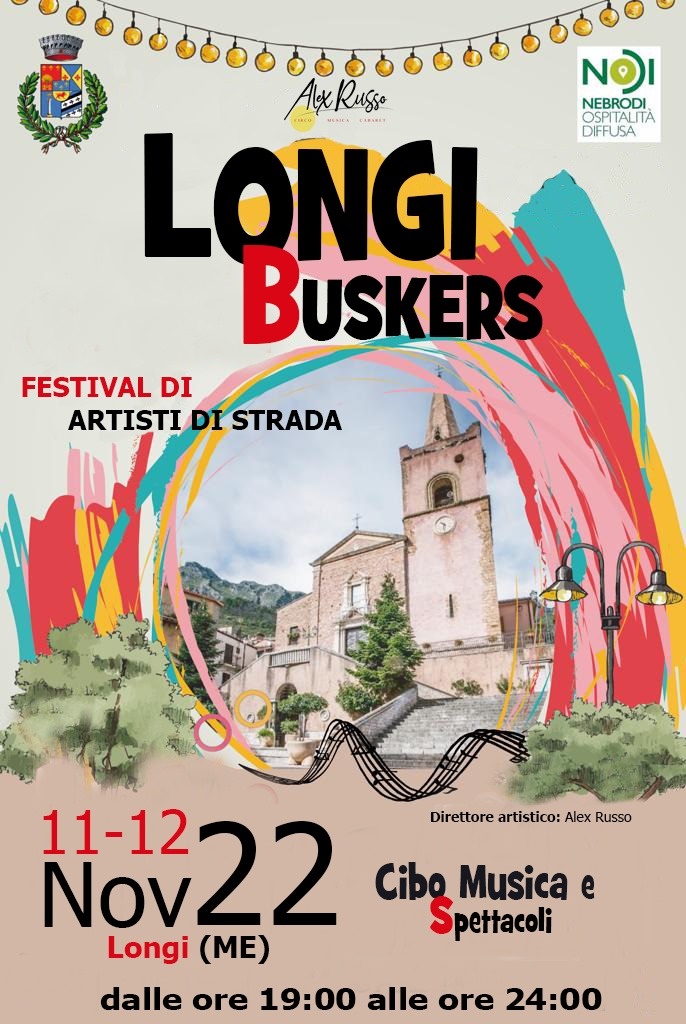 “Longi Buskers” Festival di artisti di strada  11-12 Novembre