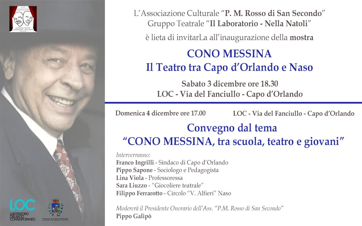 Cono Messina, il teatro tra Capo d'Orlando e Naso, mostra al Loc dal 3  all'11 dicembre -  - Quotidiano di informazione