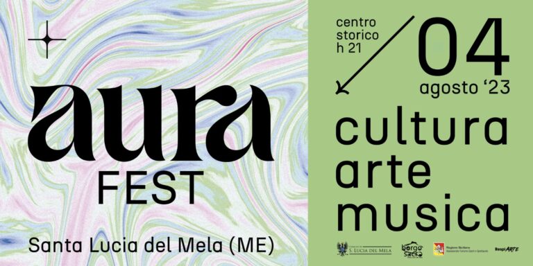 Cultura, Arte, Musica e Spiritualità. Il 4 agosto arriva a Santa Lucia del Mela “Aura Fest”