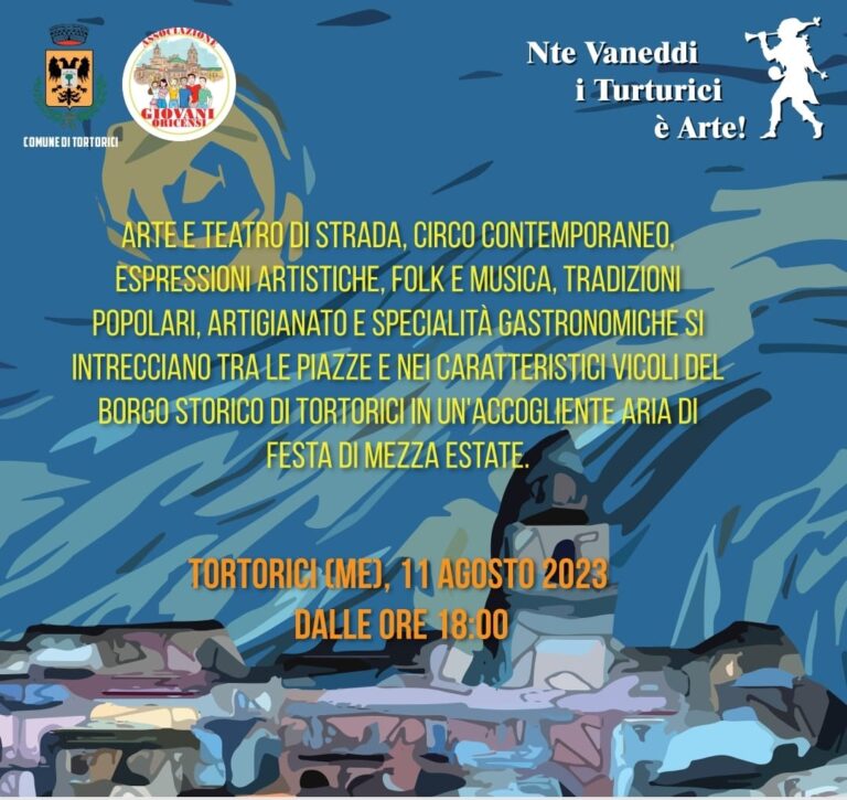 L’11 agosto la X edizione di “Nte vaneddi i Turturici… è Arte!”, tra spettacoli e cultura