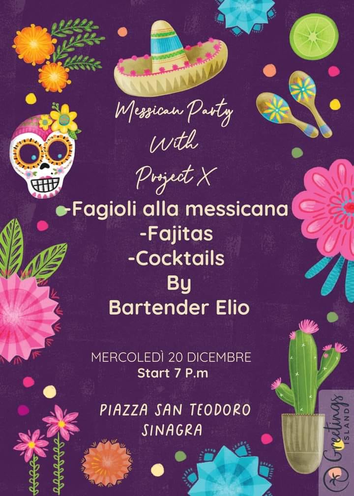 Proseguono gli eventi a Sinagra: questa sera “Messican Party” in piazza San Teodoro