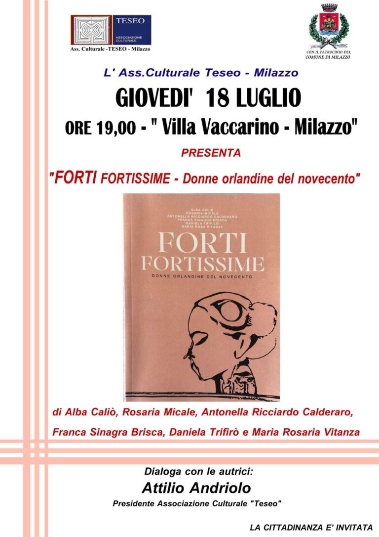 Milazzo: Presentazione del libro “Forti fortissime-donne orlandine del ‘900”