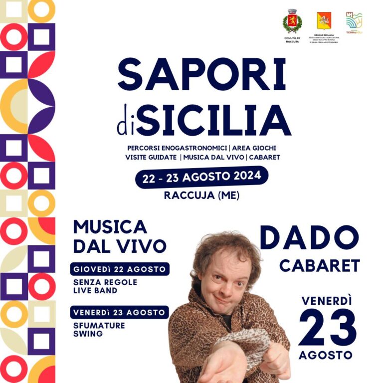 Raccuja – Il 22 e 23 agosto appuntamento con “Sapori di Sicilia”, tra gusto, musica dal vivo e lo show di Dado