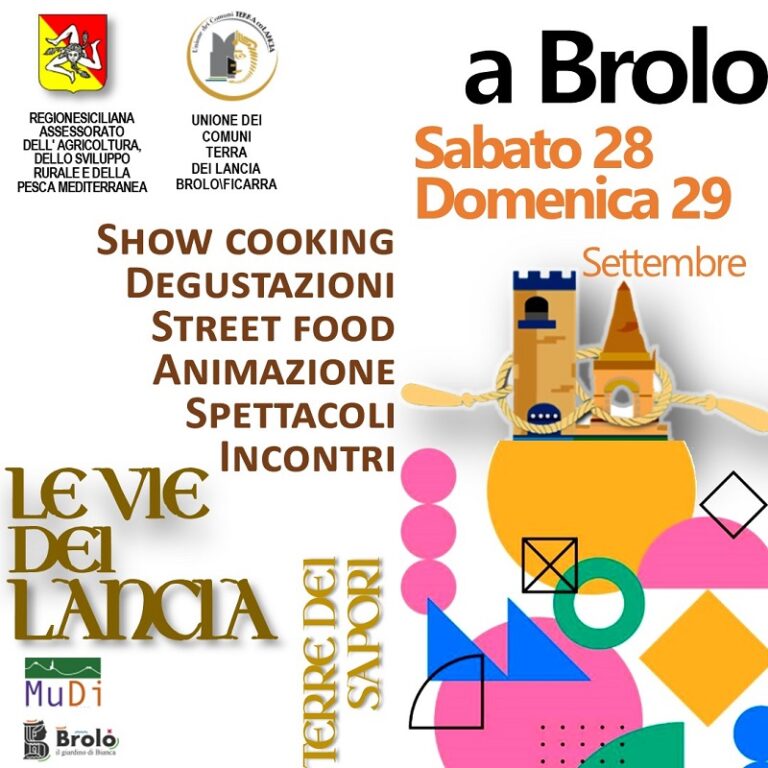 Brolo: nel weekend ospiterà la II° edizione de “Le Vie dei Lancia – Terre dei Sapori”