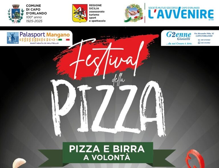 Capo d’Orlando: il “Festival della pizza – pizza e birra a volontà”