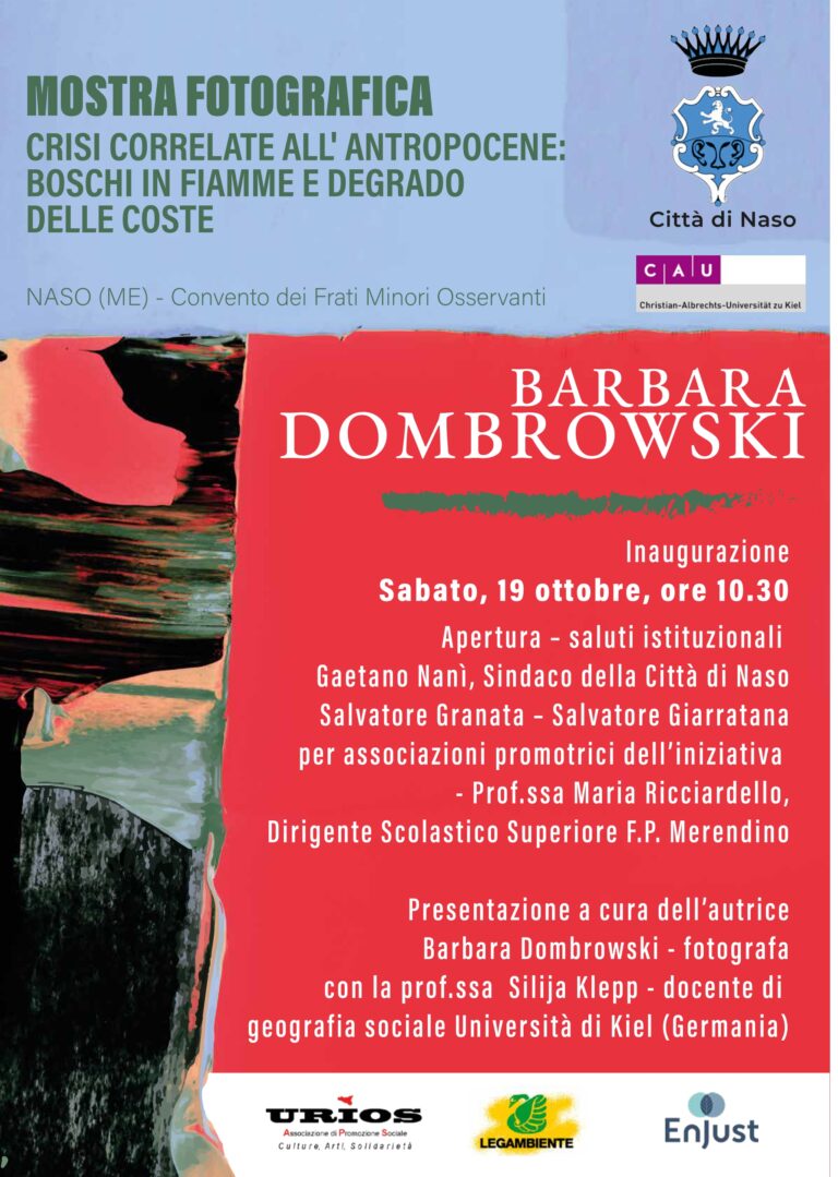 Naso, da domani in mostra  “Crisi correlate nell’Antropocene: foreste in fiamme ed erosione delle coste” con gli scatti di Barbara Dombrowski