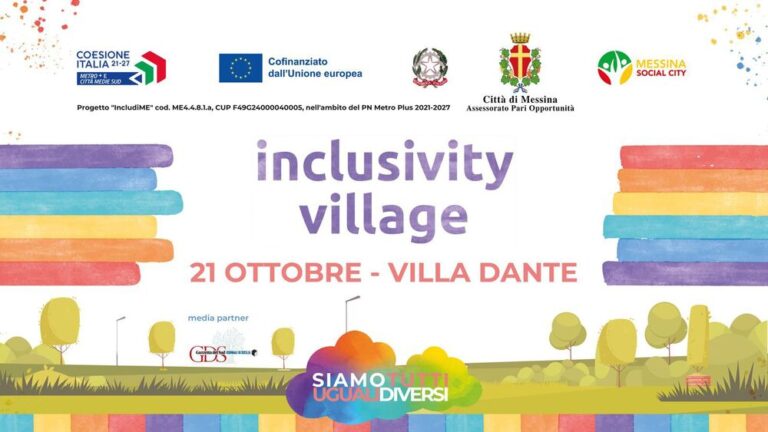 Messina: Inclusivity Village 2024, comunicazione, confronto, laboratori informativi e didattici