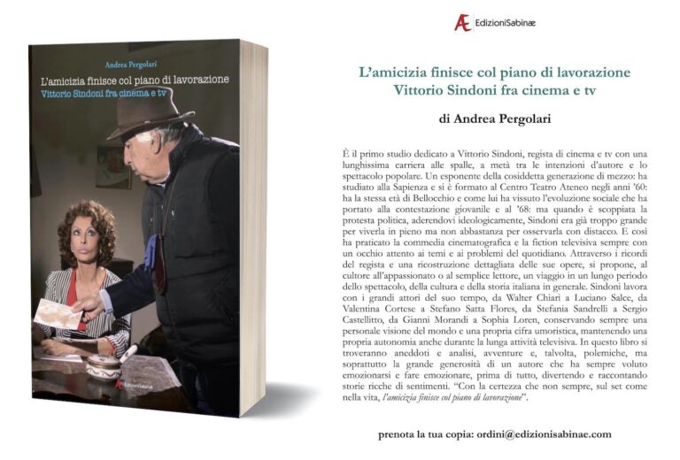 “L’amicizia finisce col piano di lavorazione. Vittorio Sindoni fra cinema e tv”, il libro di Andrea Pergolari sul grande regista orlandino