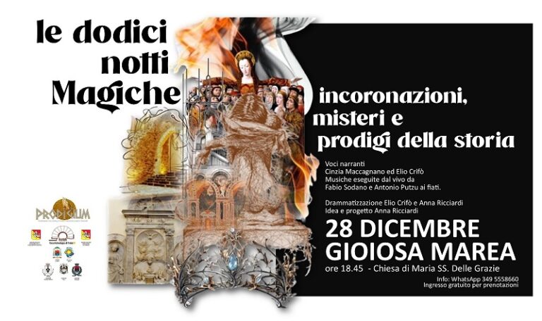 Gioiosa Marea: evento su “Le Dodici Notti Magiche”, incoronazioni, misteri e prodigi della storia