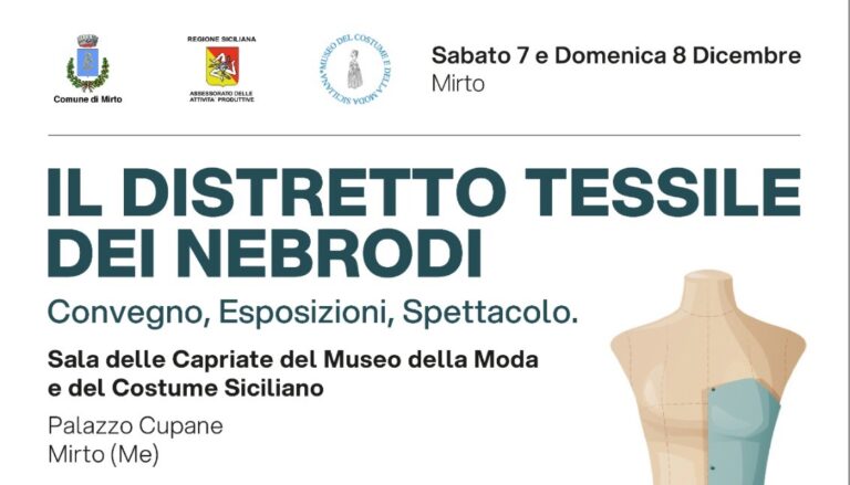 Mirto, il 7 e 8 dicembre vetrina sulle imprese tessili del comprensorio con l’evento “Il distretto tessile dei Nebrodi”